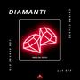 Diamanti (feat. Jay Eff, Chiara Colace & Old Savage Boy)