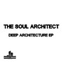 Deep Architecture EP