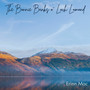 The Bonnie Banks o' Loch Lomond