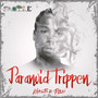 Paranoid Trippen (Explicit)