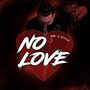 No Love