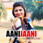 Aanijaani