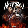 Hotboi (feat. Bla$ta) [Explicit]