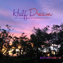 Half Dream（半梦）