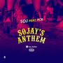 Sojay's Anthem (feat. PCB)