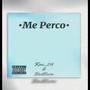 Me Perco (feat. Blackcarter_258)