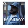 No Mercy (Explicit)