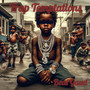Trap Temptations (Explicit)