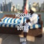 Message In A Bottle (Explicit)