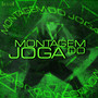 MONTAGEM DO JOGA (Explicit)