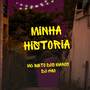 Minha Historia