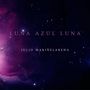 Luna azul luna (Acoustic)