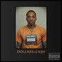 Dollars & Cash (Explicit)