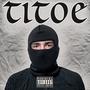 TITOE (Explicit)