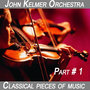 Classical pieces of music. John Kelmer Orchestra (Karaoke for a soprano)