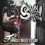 Things I Need to Say (Explicit)