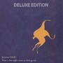 Now's the Right Time to Feel Good (Deluxe Edition) [Explicit]