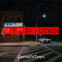 Gutta Fa Nuthin (Explicit)