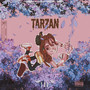 Tarzan (Explicit)