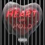 Heart on Hold (Explicit)