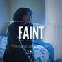 Faint (feat. Dana Willax)