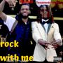 Rock With Me (Explicit)