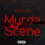 Murda Scene (feat. Chuckysouljaa) [Explicit]