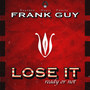 Lose It (Explicit)