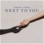 Next To You