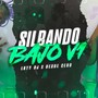 Silbando Bajo #1 (Explicit)