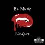 Bloodpact (Explicit)