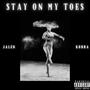 Stay On My Toes (feat. Kobra) [Explicit]