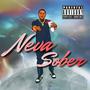 Neva Sober (Explicit)