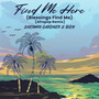 Find Me Here (Blessings Find Me) (Afropop Remix)