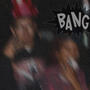 Bang! (feat. Chreezzus) [Special Version] [Explicit]