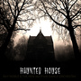 Haunted House