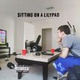 Sitting on a Lilypad (Explicit)