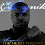 Heist Theory (Explicit)