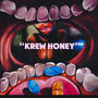 Krew Honey (Explicit)