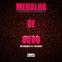 Medalha de Ouro (Explicit)