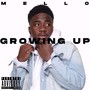 Growing Up (Explicit)