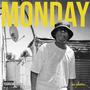 Monday (Explicit)