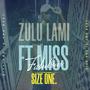 Zulu lami (feat. Miss fabulous) [Explicit]