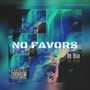 No Favors