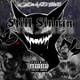 STILL SINNIN (Explicit)