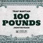 100 Pounds (Explicit)