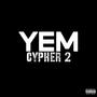 YemCypher 2! (feat. LIL DOOKIE, DTM Kan, Puggie, YWD STEPH & YxngxPablo) [Explicit]