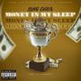 Money In My Sleep (Explicit)