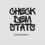 Check Dem Stats (Explicit)