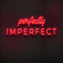 Imperfeito (Explicit)